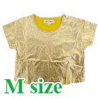 Mサイズ☆キッズダンス!メタリックミニTシャツ～ゴールド